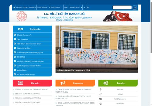 İSTANBUL / BAĞCILAR - İ.T.O. Özel Eğitim Uygulama Okulu I. Kademe