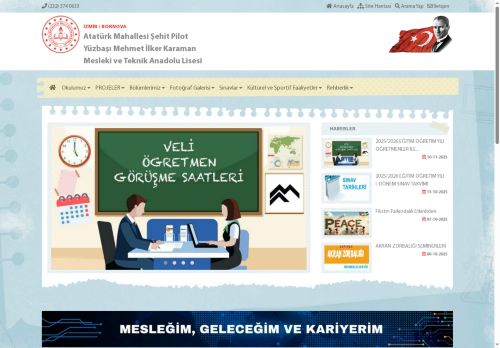 İZMİR / BORNOVA - Atatürk Mahallesi Şehit Pilot Yüzbaşı Mehmet İlker Karaman Mesleki ve Teknik Anadolu Lisesi