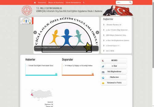 İZMİR / ÇİĞLİ - Atatürk Org.San.Böl.Özel Eğitim Uygulama Okulu I. Kademe