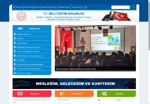 İZMİR / KONAK - Konak Mustafa Kemal Atatürk Ticaret Mesleki ve Teknik Anadolu Lisesi