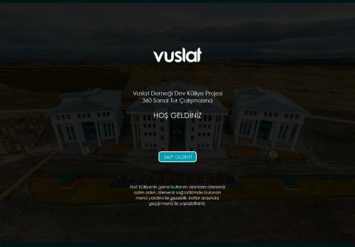 Vuslat Derneği Dev Külliye Projesi 360 Sanal Turu