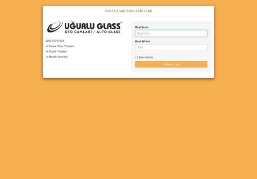 Uğurlu Oto Cam San. Tic. A.Ş. HASAR İHBAR SİSTEMİ