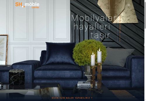 Mobilyalar hayalleri taşır ... - SH MÖBLE