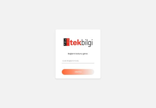 Tekbilgi Uzak Bağlantı Yönetimi
