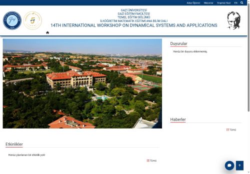 14Th International Workshop On Dynamical Systems And Applications | İlköğretim Matematik Eğitimi Ana Bilim Dalı | Temel Eğitim Bölümü | Gazi Eğitim Fakültesi | Gazi Üniversitesi | Gazili Olmak Ayrıcalıktır