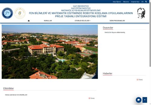 Fen Bilimleri Ve Matematik Eğitiminde Robotik Kodlama Uygulamalarının Proje Tabanlı Entegrasyonu Eğitimi | Matematik Ve Fen Bilimleri Eğitimi Bölümü | Gazi Eğitim Fakültesi | Gazi Üniversitesi | Gazili Olmak Ayrıcalıktır