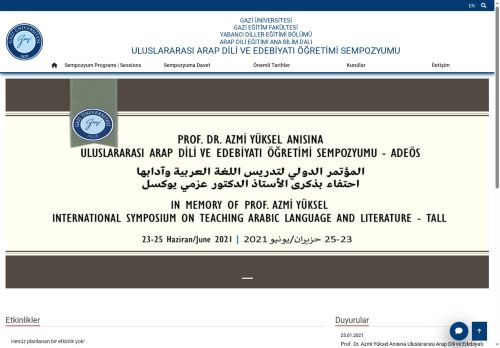 Uluslararası Arap Dili Ve Edebiyatı Öğretimi Sempozyumu | Arap Dili Eğitimi Ana Bilim Dalı | Yabancı Diller Eğitimi Bölümü | Gazi Eğitim Fakültesi | Gazi Üniversitesi | Gazili Olmak Ayrıcalıktır