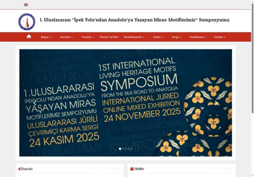 1. Uluslararası “İpek Yolu‘ndan Anadolu‘ya Yaşayan Miras: Motiflerimiz“ Sempozyumu