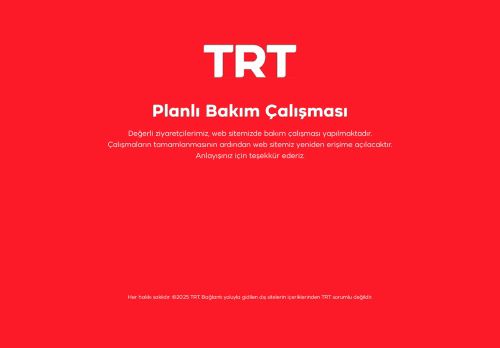 TRT - Bakım Çalışması