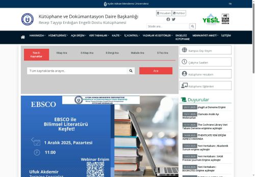 Kütüphane ve Dokümantasyon Daire Başkanlığı  Recep Tayyip Erdoğan Engelli Dostu Kütüphanesi - Aydın Adnan Menderes Üniversitesi