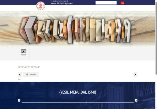 Mersin İl Halk Kütüphanesi - T.C. Kültür ve Turizm Bakanlığı