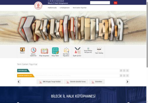 Bilecik İl Halk Kütüphanesi - T.C. Kültür ve Turizm Bakanlığı