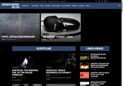 Kurzfilme, Texte, Fotos und mehr - DenkfabrikBlog