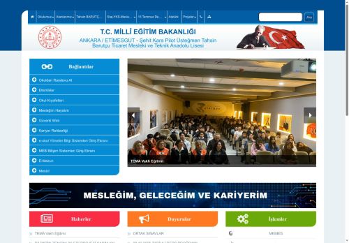 ANKARA / ETİMESGUT - Şehit Kara Pilot Üsteğmen Tahsin Barutçu Ticaret Mesleki ve Teknik Anadolu Lisesi