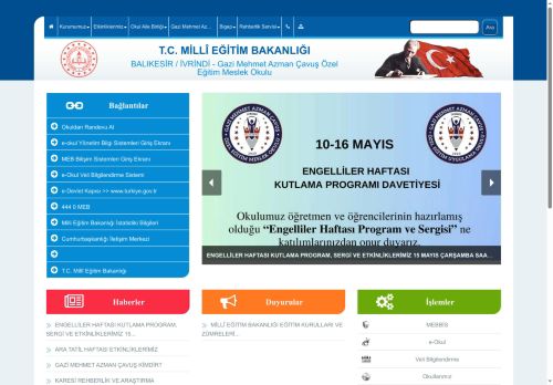 BALIKESİR / İVRİNDİ - Gazi Mehmet Azman Çavuş Özel Eğitim Meslek Okulu