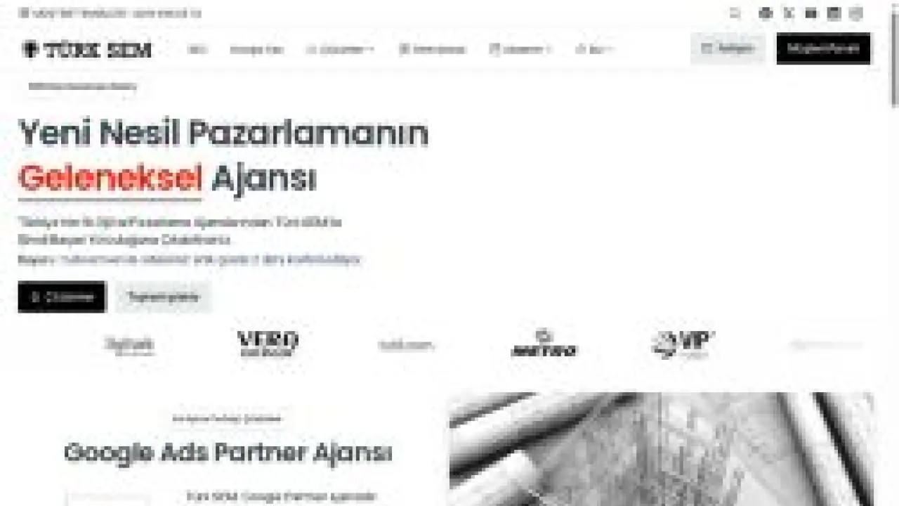 Türkiye SEO Merkezi ve Google Ads Partner Ajansı - Türk SEM
