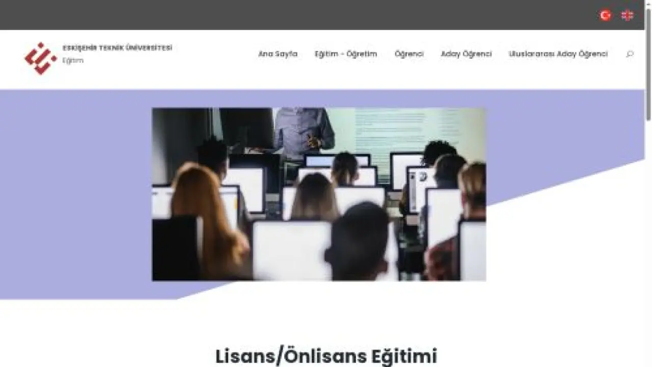 Eğitim - Eskişehir Teknik Üniversitesi