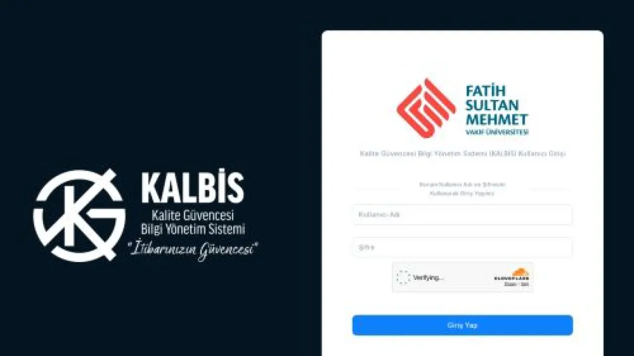 Fatih Sultan Mehmet Vakıf Üniversitesi KALBIS Kalite Güvencesi Bilgi Yönetim Sistemi