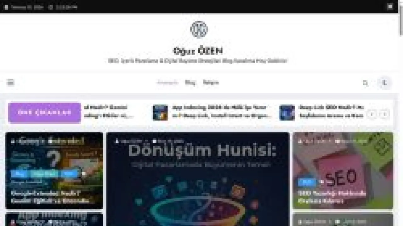 SEO, İçerik Pazarlama & Dijital Büyüme Stratejileri Blog Kanalıma Hoş Geldiniz! - Oğuz ÖZEN