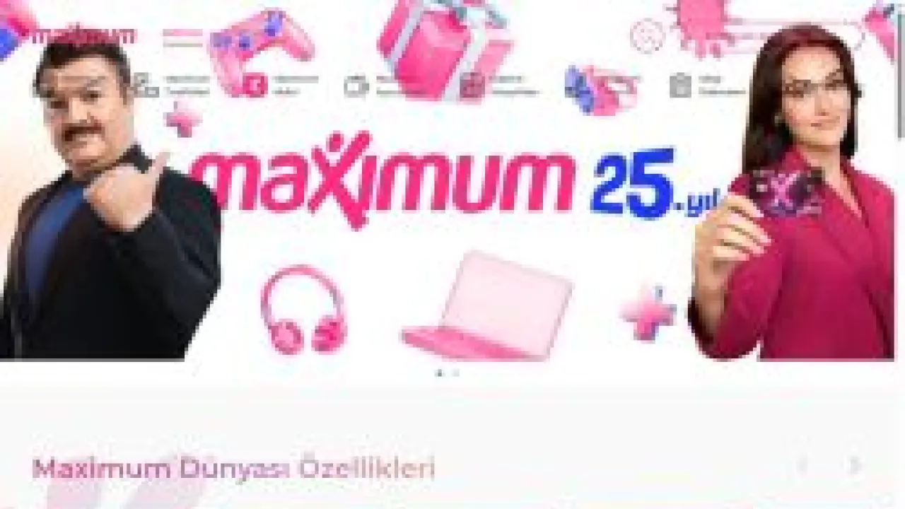 Maximum Dünyası | Maximum
